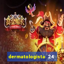 dermatologista 24 horas sp